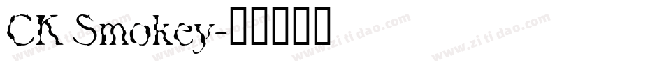 CK Smokey字体转换